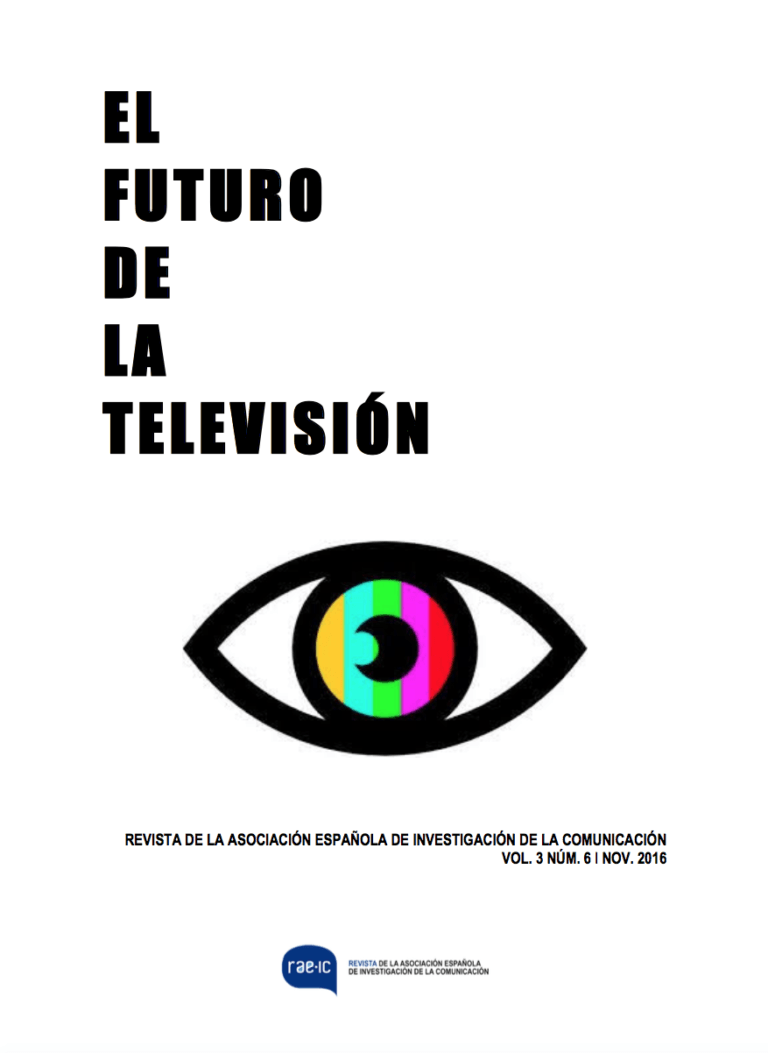 Nuevo número de RA-EIC. Vol. 3, núm. 6 (2016): «El futuro de la televisión»